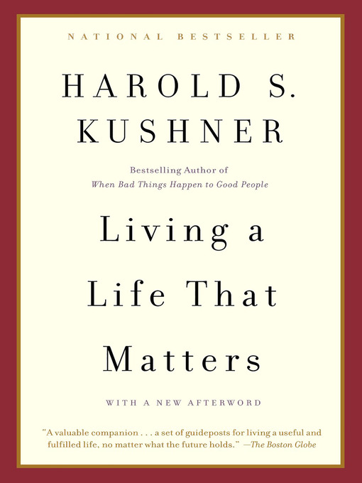 Title details for Living a Life that Matters by Harold S. Kushner - Available